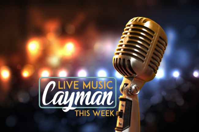 Cayman Live Music Weekly Run Down